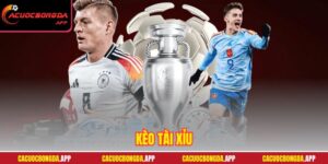 Kèo Tài Xỉu